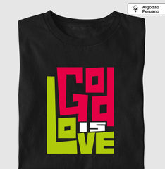 GOD IS LOVE