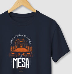 Camiseta - VALE A PENA CELEBRAR A MESA DO PAI