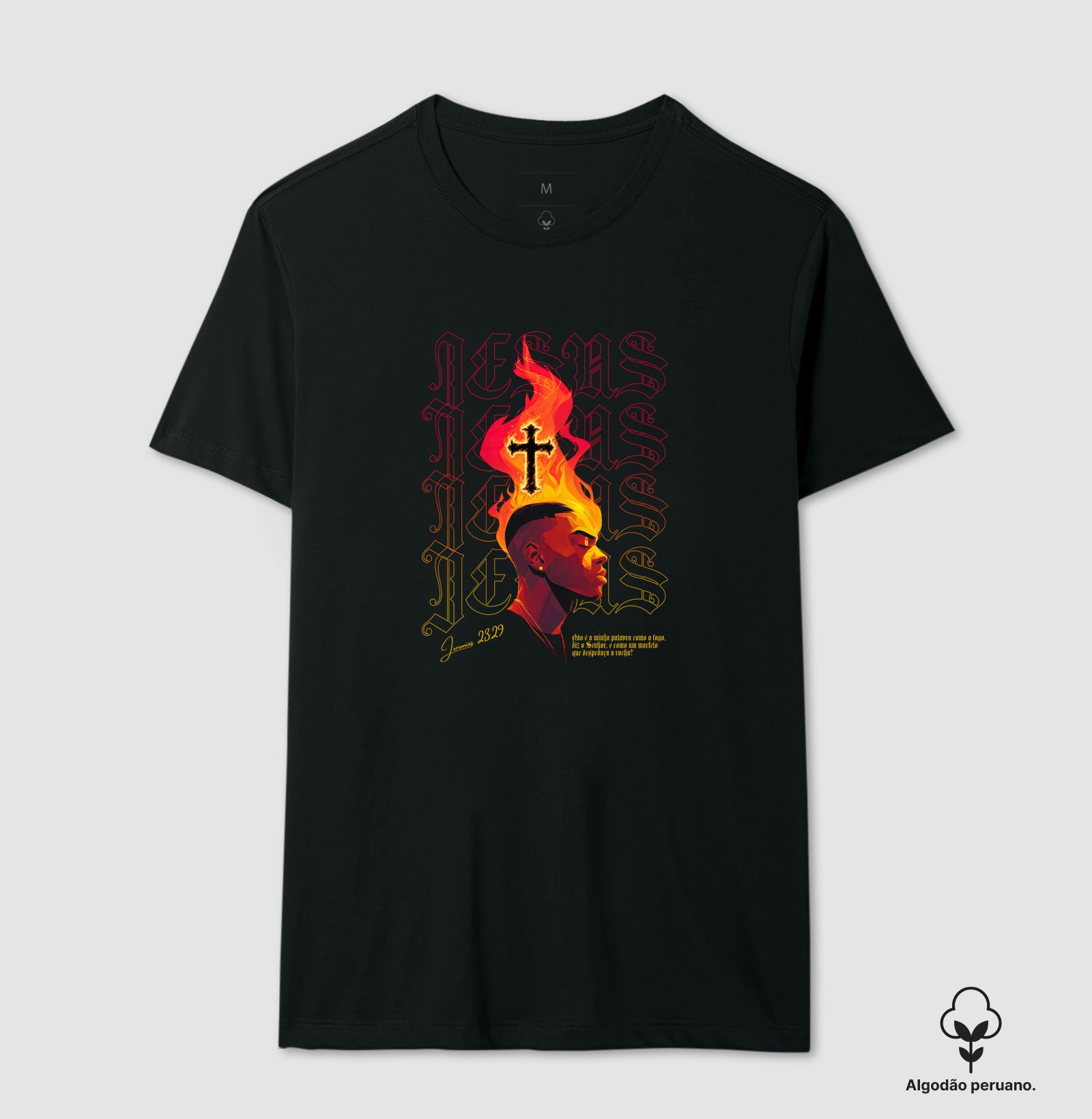 Jeremias 23:29 camiseta em algodão peruano