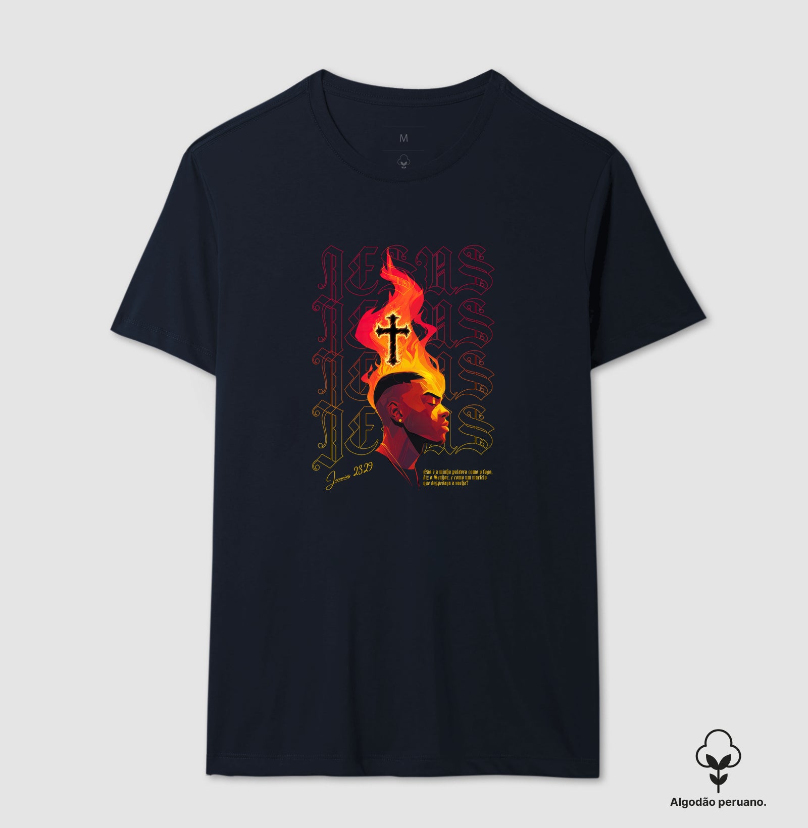 Jeremias 23:29 camiseta em algodão peruano