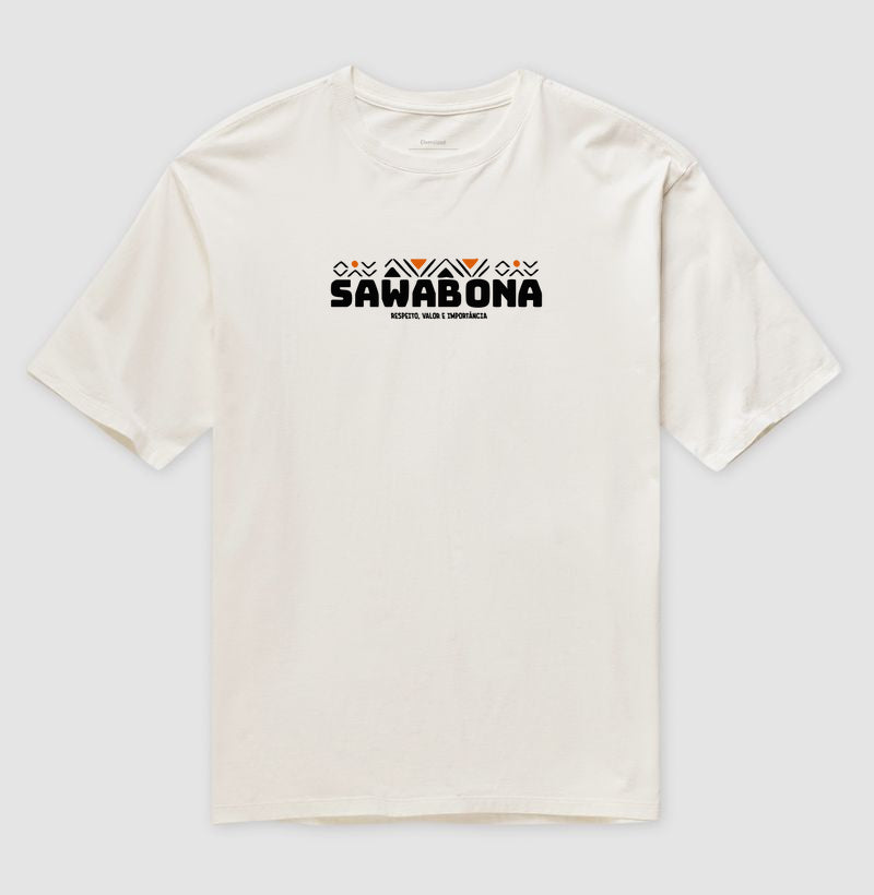 SAWABONA - RESPEITO, VALOR E IMPORTÂNCIA