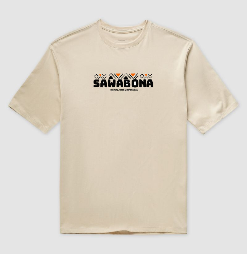 SAWABONA - RESPEITO, VALOR E IMPORTÂNCIA