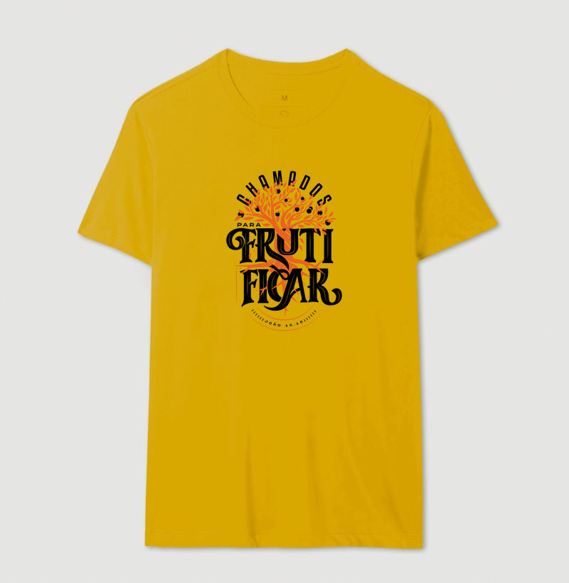Camiseta - CHAMADOS PARA FRUTIFICAR