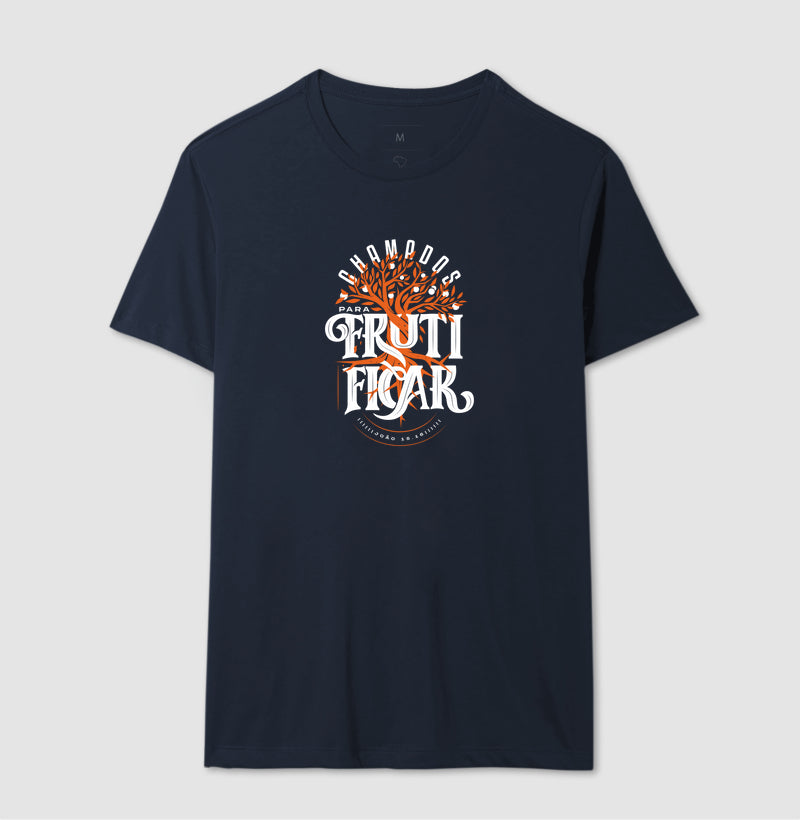 Camiseta - CHAMADOS PARA FRUTIFICAR