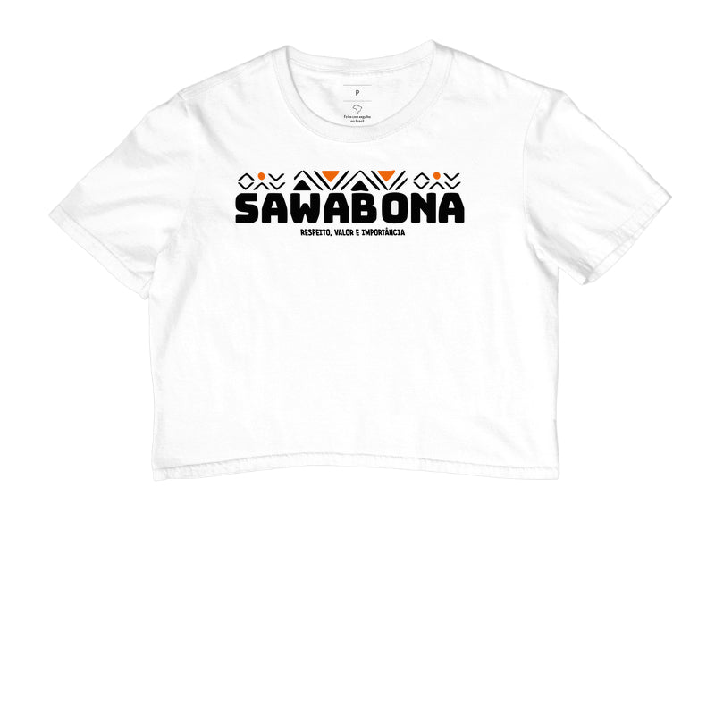 SAWABONA - RESPEITO, VALOR E IMPORTÂNCIA