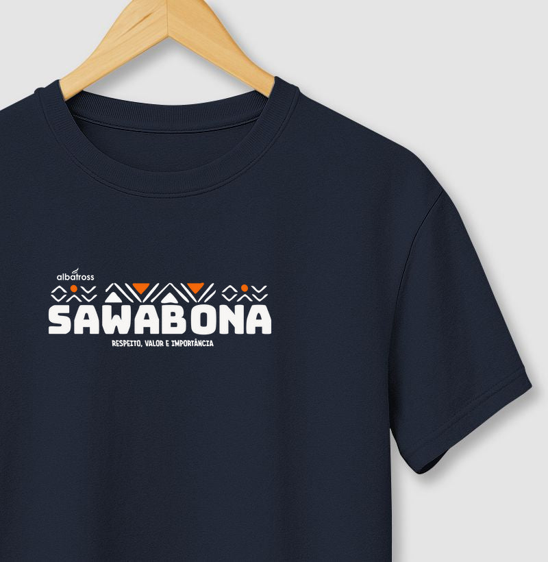 SAWABONA - RESPEITO, VALOR E IMPORTÂNCIA