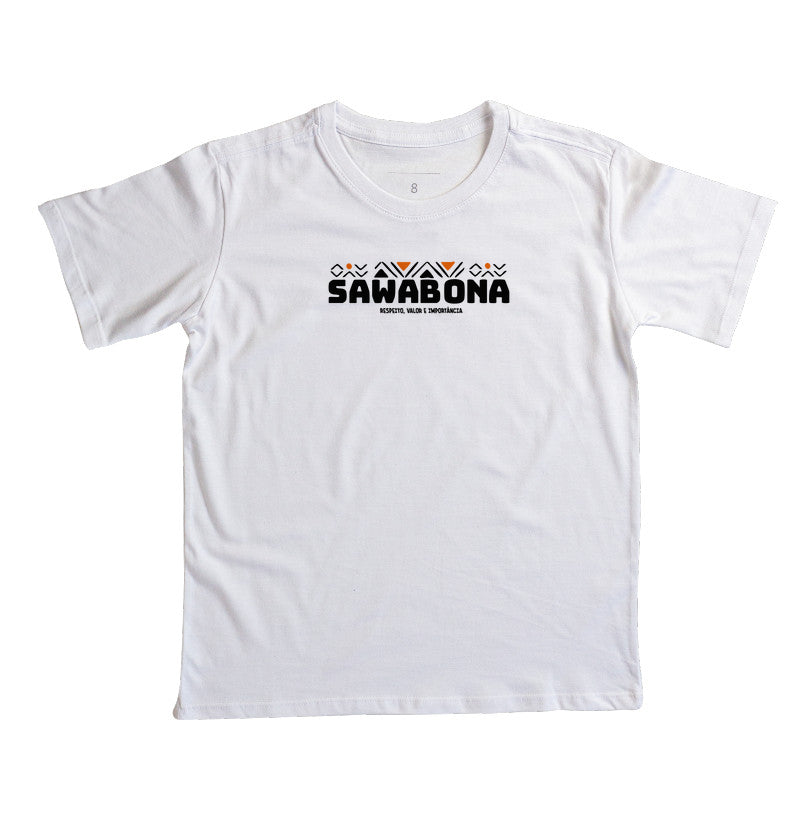 SAWABONA - RESPEITO, VALOR E IMPORTÂNCIA
