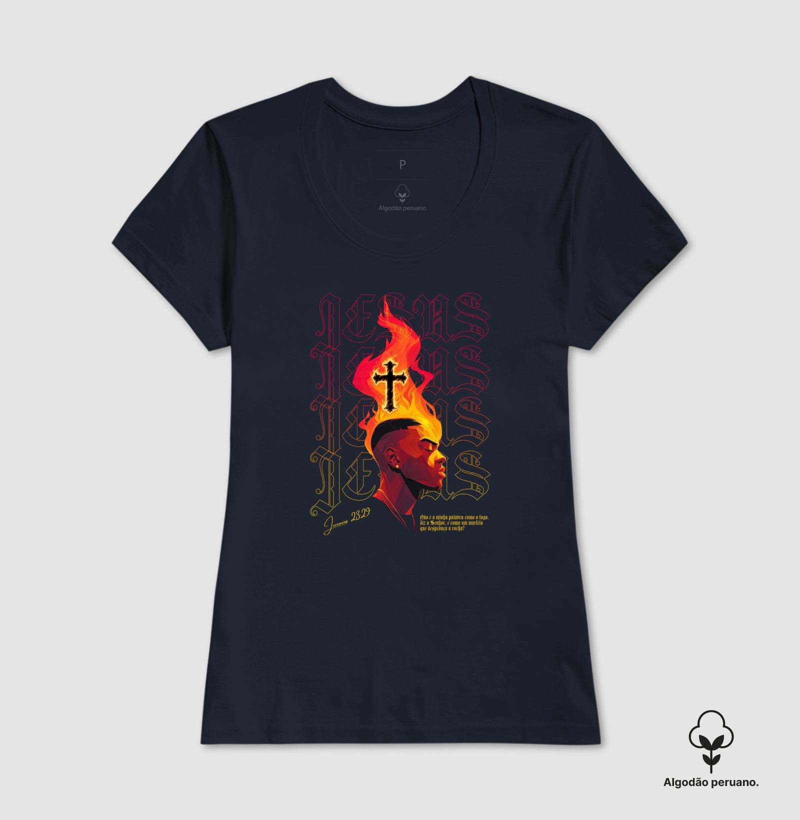 Jeremias 23:29 camiseta em algodão peruano