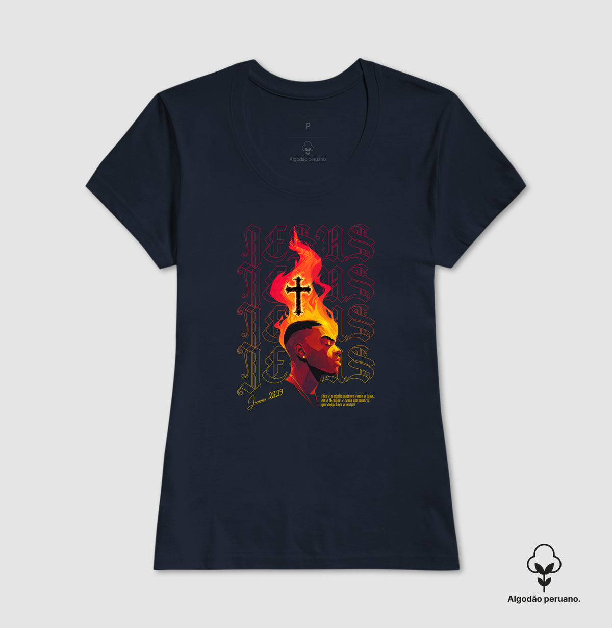Jeremias 23:29 camiseta em algodão peruano