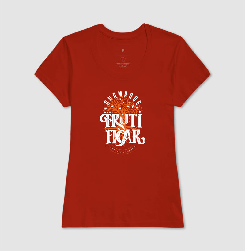Camiseta - CHAMADOS PARA FRUTIFICAR